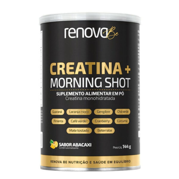 Suplemento Alimentar Renova Be Creatina + Morning Shot Sabor Abacaxi 144g