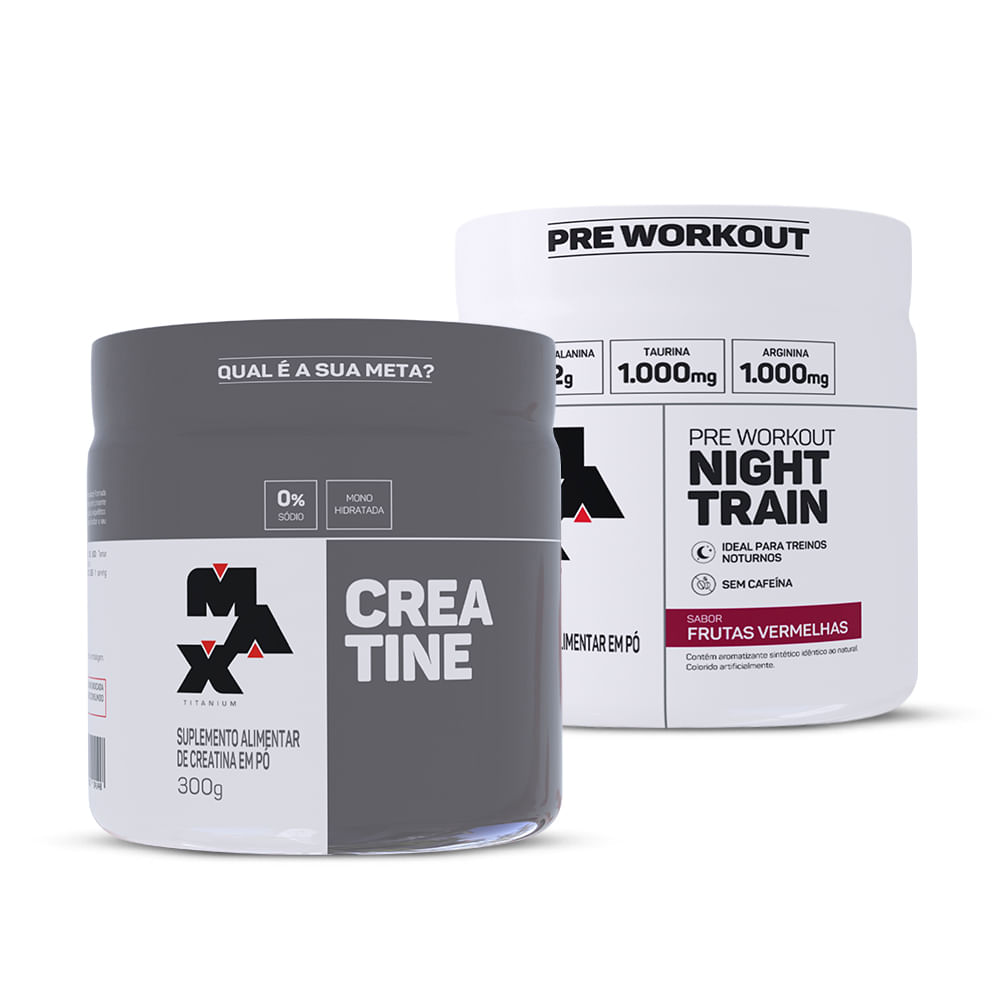 Kit Creatina 300g + Pré treino Night Train 300g Frutas Vermelhas