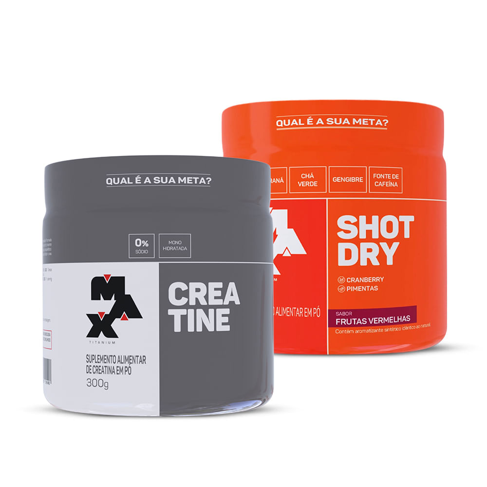 Kit Creatina 300g + Shot Dry 150g Frutas-Vermelhas