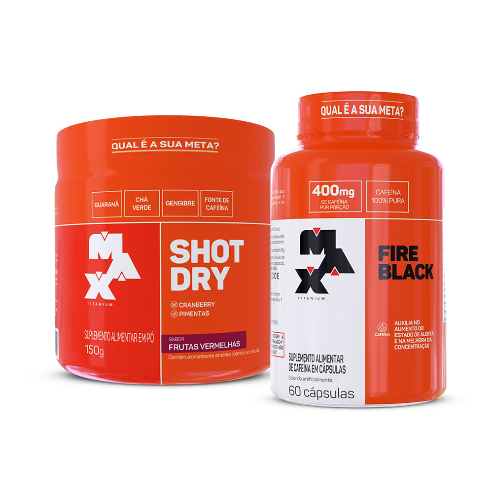 Kit Shot Fire Definição Shot Dry Frutas Vermelhas + Fire Black 60 Caps